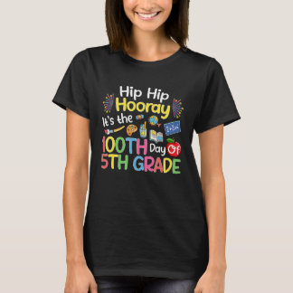 Camiseta Hiphip Hooray 100th Day Of 5th Grade Teacher Stude