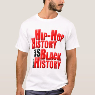 Camiseta HipHopHistoryIsBlackHistory