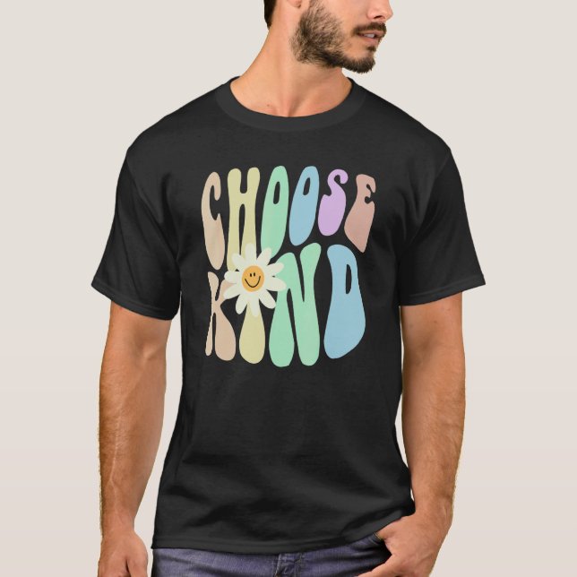 Camiseta Hippie CHOOSE KIND Retro Stop Bullying Choose Kind (Frente)