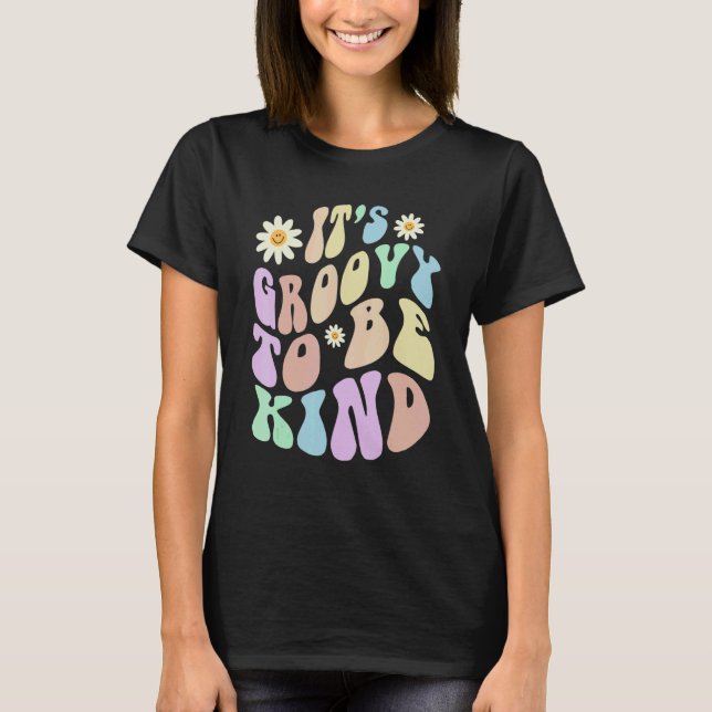 Camiseta Hippie IT'S GROOVY TO BE KIND Retro Stop Bullying  (Frente)
