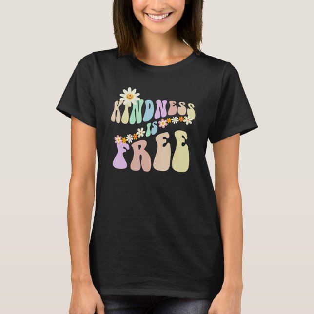 Camiseta Hippie KINDNESS IS FREE Retro Stop Bullying Choose (Frente)