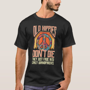 Camiseta Hippies Velhos não morrem eles simplesmente se tor