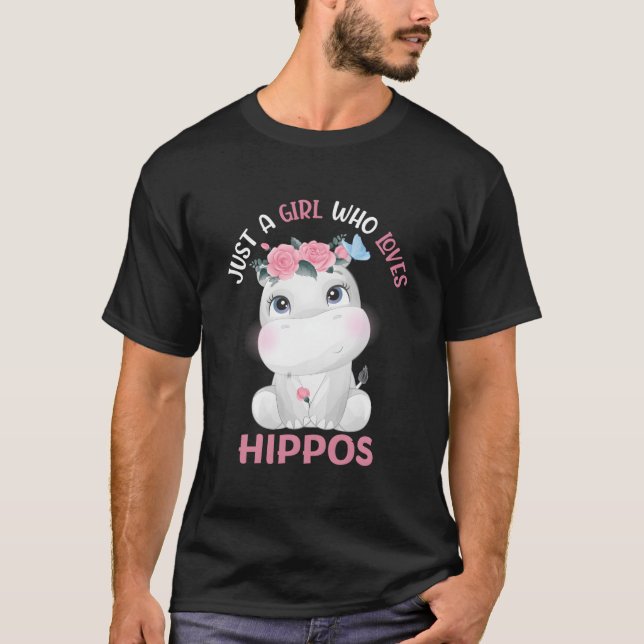 Camiseta Hippopotamus Just A Who Loves Hippos Flower Floral (Frente)