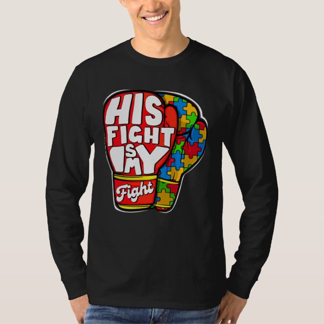 Camiseta His Fight Autism My Fight Autism Awareness Month M (Frente)