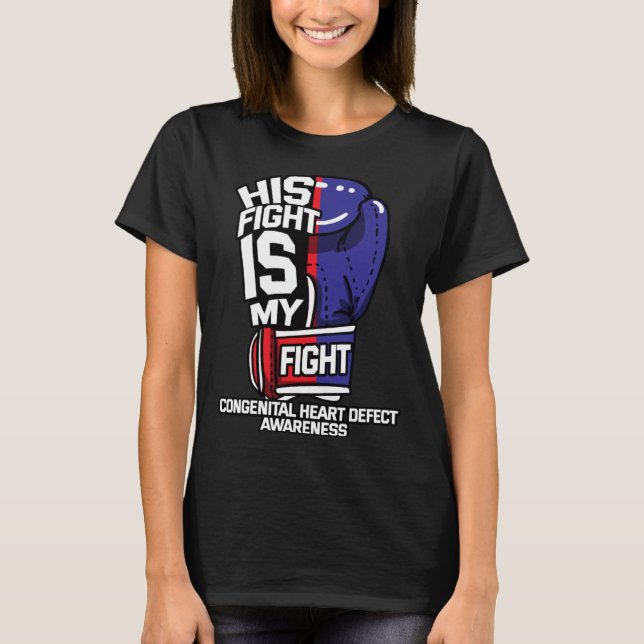 Camiseta His Fight Is My Fight Congenital Heart Defect Preg (Frente)