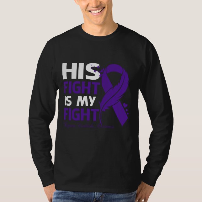 Camiseta His Fight Is My Fight MIGRAINE HEADACHE AWARENESS  (Frente)