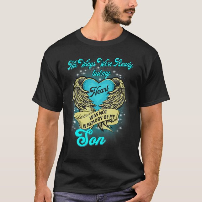 Camiseta His Wings Were Ready But My Heart Was Not Memories (Frente)