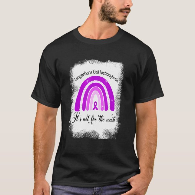 Camiseta Histiocitose das Células de Langerhans Não é Para  (Frente)