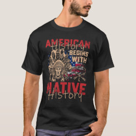 Camiseta História Americana Começa com História Nativa