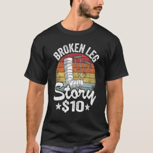 Camiseta História Da Perna Quebrada 10 Obter Bem Lesões Sur