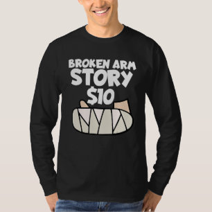 Camiseta História de Braço Quebrado 10 Recuperação de Cirur