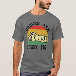 Camiseta História de Braço Quebrado Retro Vintage Ferimento