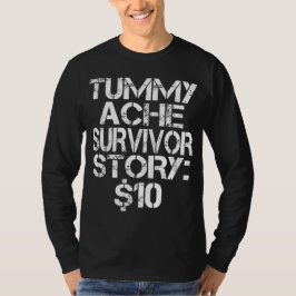 Camiseta História de Sobrevivência de Tummy Ache $10 IBS de