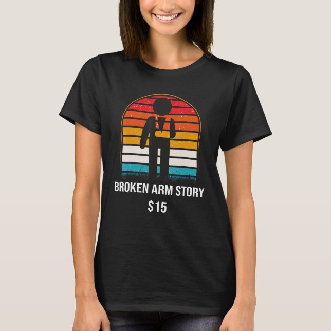 Camiseta História do Braço Quebrado 15 Osso Quebrado (Frente)