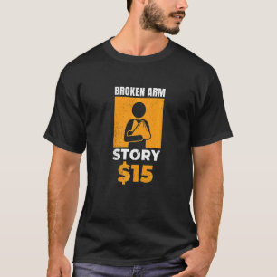 Camiseta História do Braço Quebrado 15 Para os Azarados