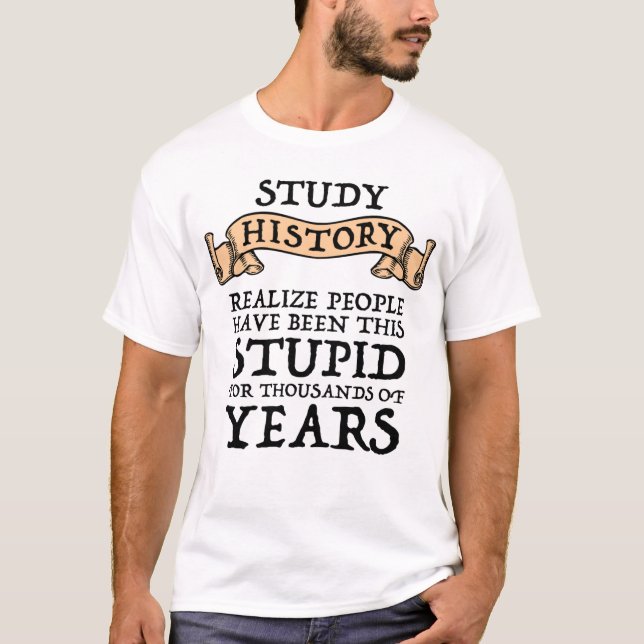Camiseta História Do Estudo - A Realização De Pessoas Foi E (Frente)