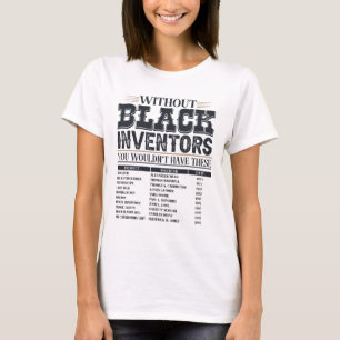 Camiseta História Dos Inventores Negros Esquecidos História
