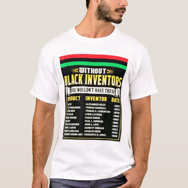Camiseta História Dos Inventores Negros História Negra Mês (Frente)