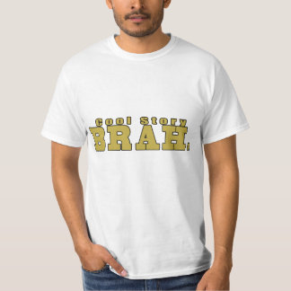 Camiseta História legal BRAH.