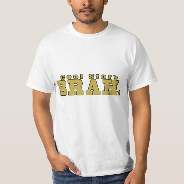 Camiseta História legal BRAH. (Frente)