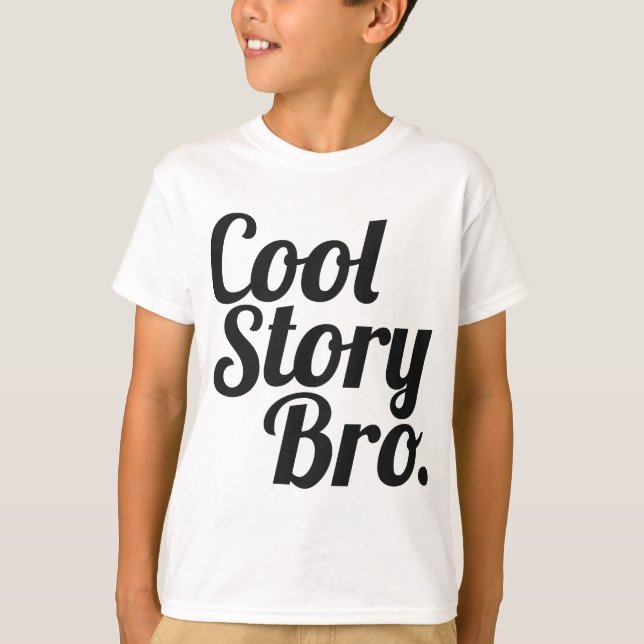 Camiseta História legal Bro. (Frente)