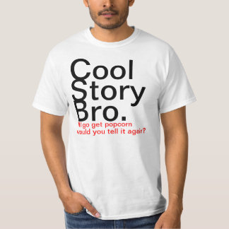 Camiseta História legal Bro