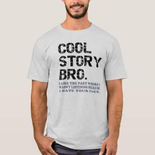Camiseta História legal Bro - uma pouca coisa