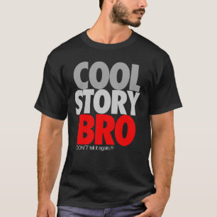 Camiseta "História legal Bro" (vermelho)