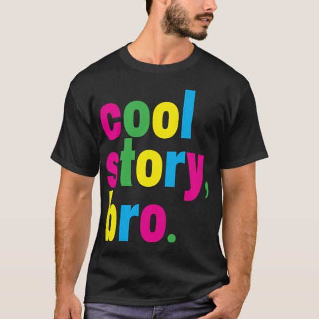 Camiseta história legal, mano. (Frente)