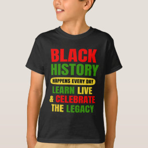 Camiseta História Negra Acontece Todos Os Dias História Neg