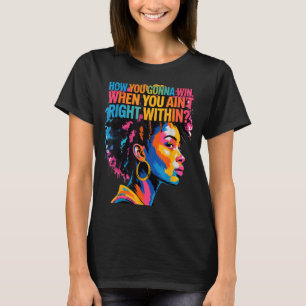 Camiseta História Negra Como Vai Ganhar Quando Está Errado