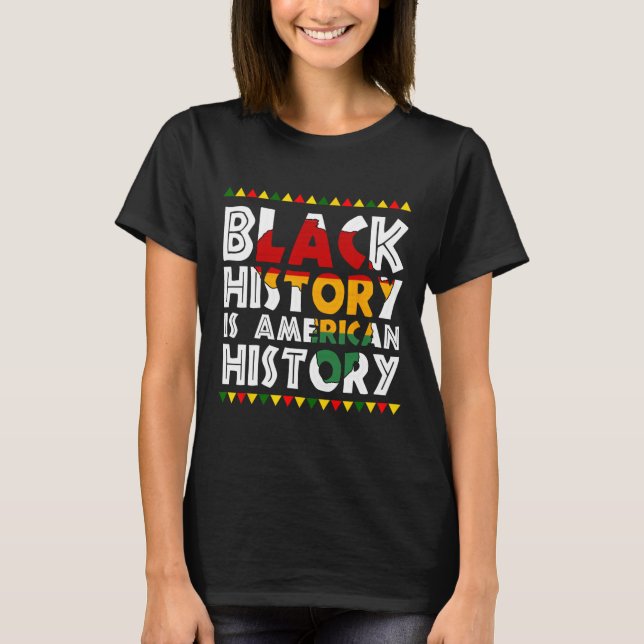 Camiseta História Negra É História Americana África Patriót (Frente)
