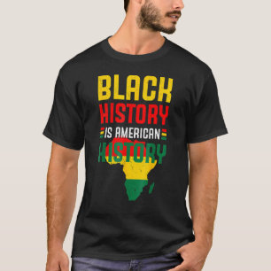 Camiseta História Negra É História Americana História Negra