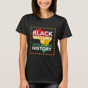 Camiseta História Negra É História Americana Mês da Históri