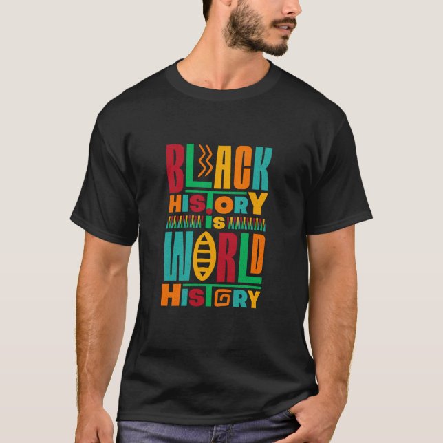 Camiseta história negra é história mundial (Frente)