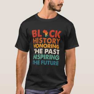 Camiseta História Negra Honrando O Passado Inspirando O Fut