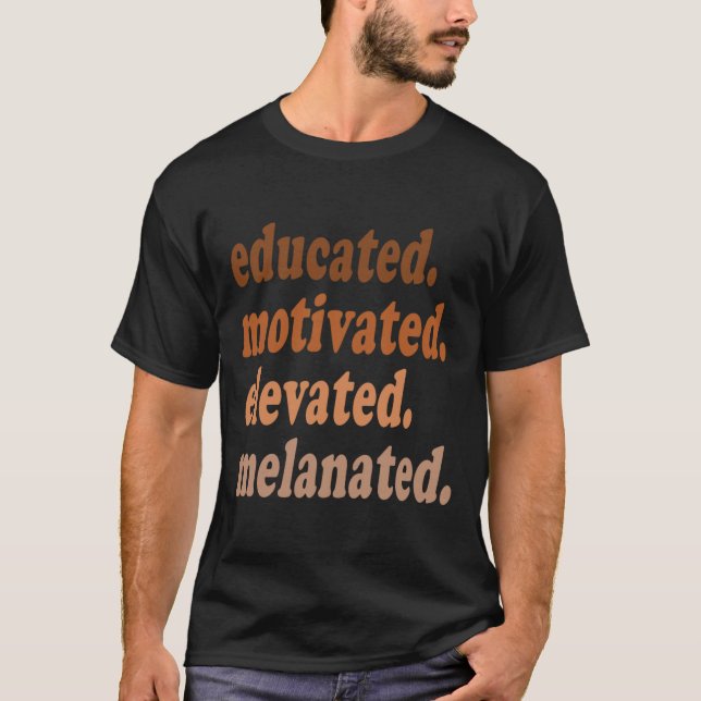 Camiseta História Negra Melanizada Elevada e Elevada (Frente)