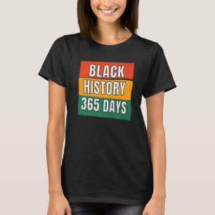 Camiseta História Negra Mês 365 Dias Orgulho Afro-Americano