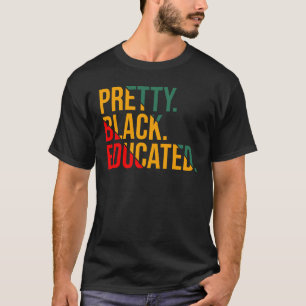 Camiseta História Negra Mês Bonito Negro e Mulher Educada