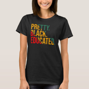 Camiseta História Negra Mês Bonito Negro e Mulher Educada