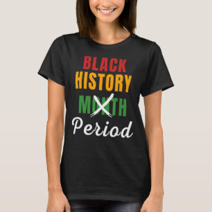 Camiseta História Negra Mês do Orgulho Africano BHM Mulhere