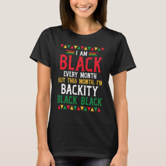 Camiseta História Negra Mês Eu sou Negra todo mês 1