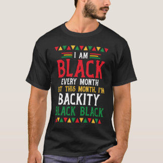 Camiseta História Negra Mês Eu sou Negra todo mês 1