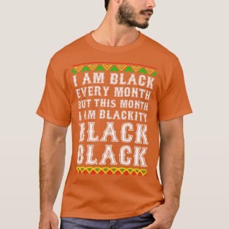 Camiseta História Negra Mês Eu sou Negra Todo Mês Negra