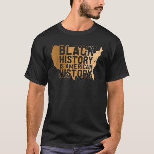 Camiseta História Negra Mês História Negra É Hist Americano