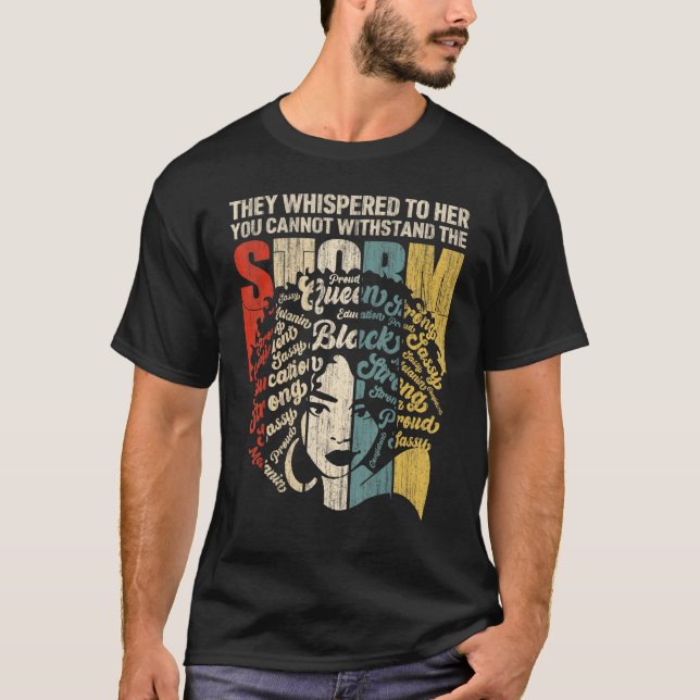 Camiseta História Negra Mês Melanina Eu Sou A Tempestade Af (Frente)