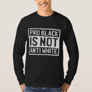 Camiseta História Negra Mês Pro Não é Protesto Anti-Branco