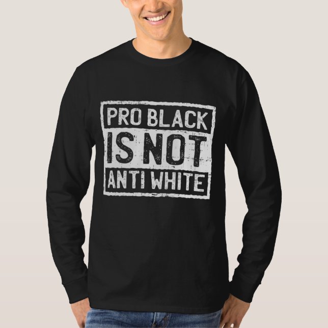 Camiseta História Negra Mês Pro Não é Protesto Anti-Branco (Frente)