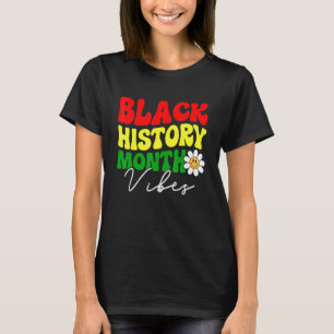 Camiseta História Negra Mês Vibes Retro Melanina Homens Mul