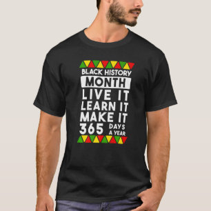 Camiseta História Negra Mês Viva-A - Aprenda-A - Faça-A 3